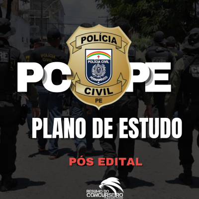 Plano de estudos PCPE - PÓS EDITAL